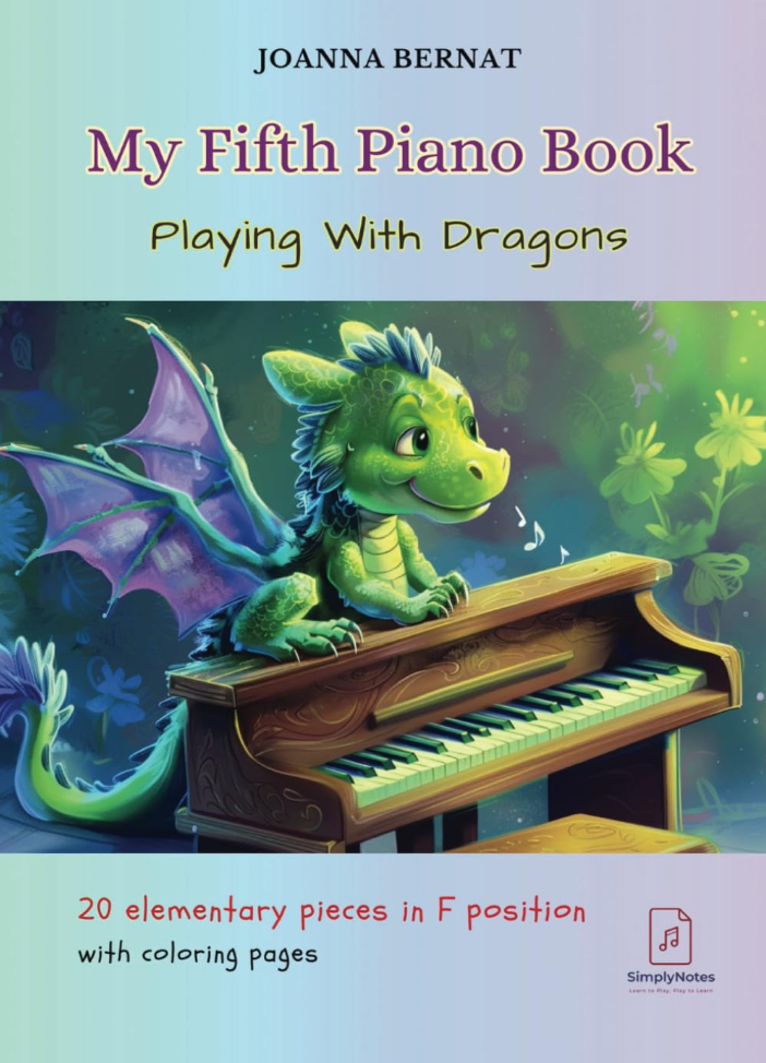 My Fifth Piano Book — Playing With Dragons